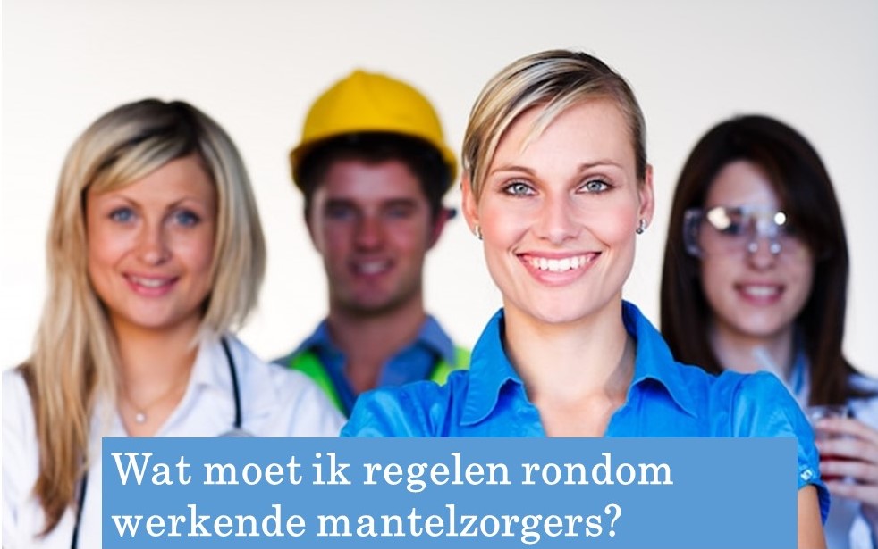 Wat kan ik regelen voor werkende mantelzorgers?